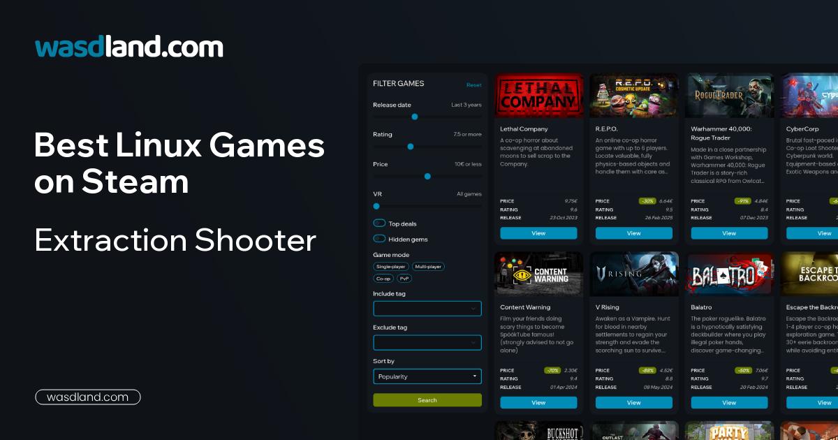 Best Extraction Shooter Games for Linux & Proton · October 2026