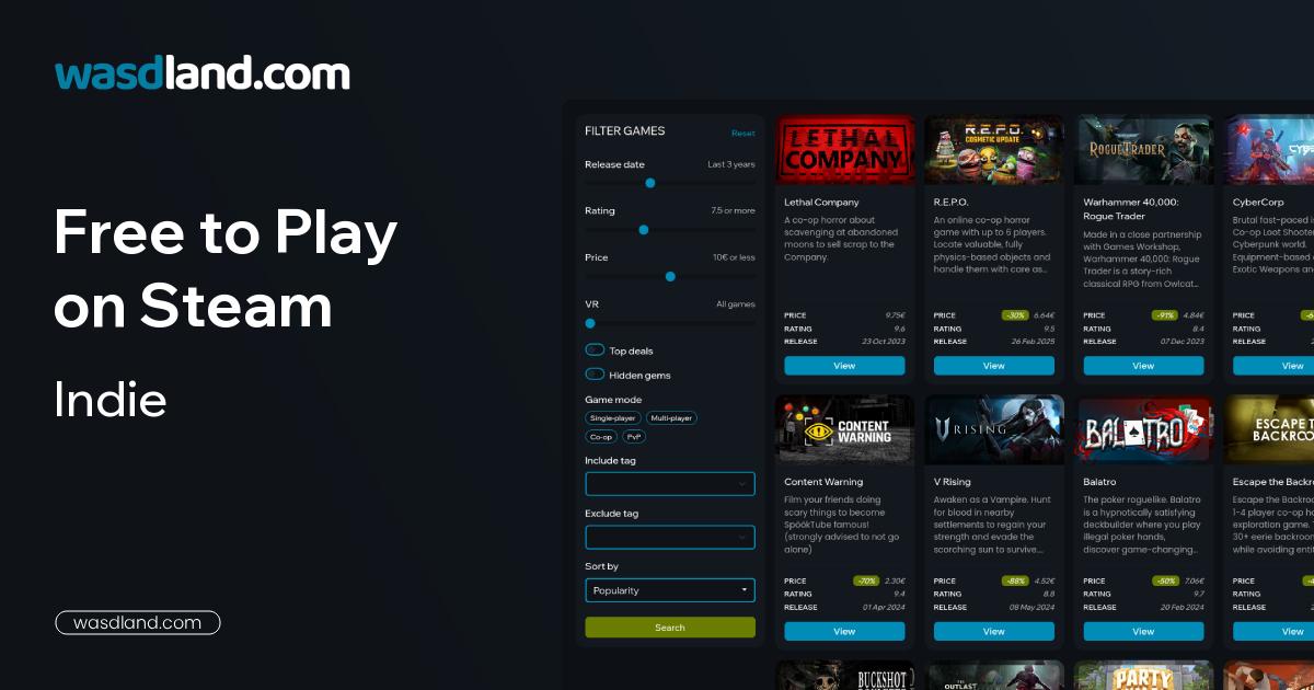 Best Free to Play Indie Games on Steam · August 2026 · wasdland.com