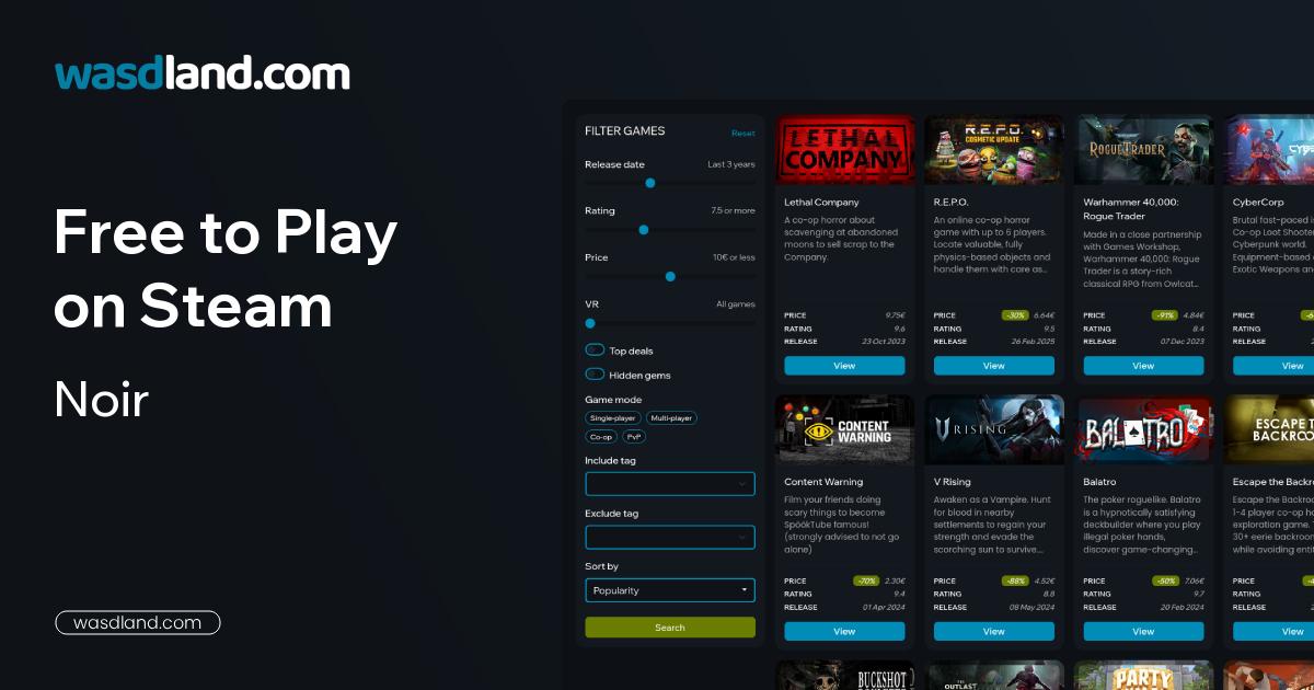 Best Free to Play Noir Games on Steam · July 2026 · wasdland.com