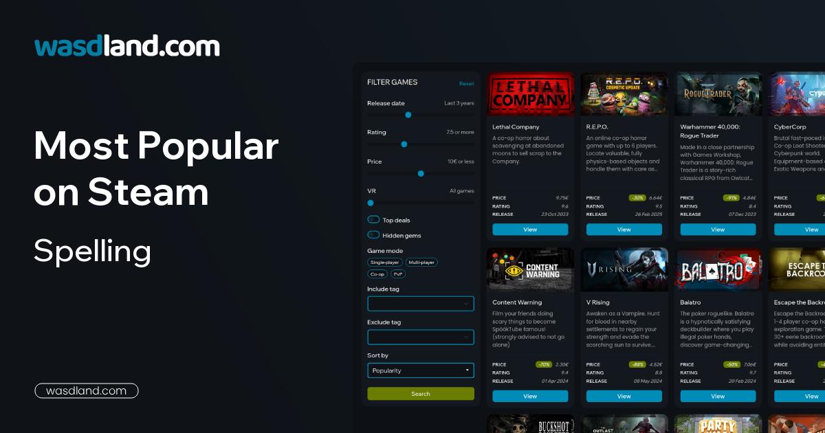 Most Popular Spelling Games on Steam · May 2026 · wasdland.com