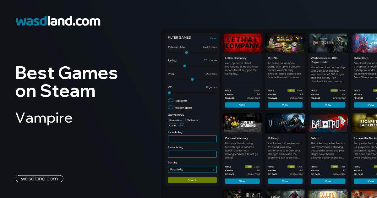 Best Vampire Games on Steam · July 2026 · wasdland.com